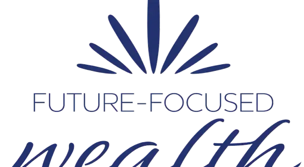 Logo with radiating lines above text "FUTURE-FOCUSED wealth," symbolizing investing in the future.