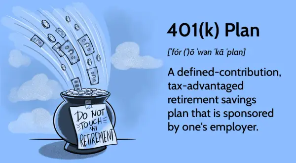 Money flows into a pot labeled "Do Not Touch 'til Retirement," illustrating how a 401(k) plan works as a tax-advantaged savings vehicle.