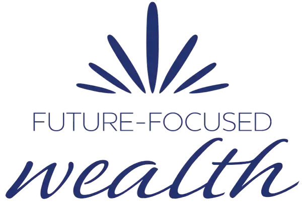 Logo with radiating lines above text "FUTURE-FOCUSED wealth," symbolizing investing in the future.